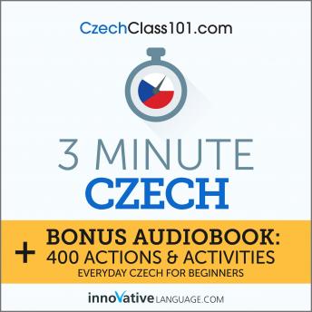 3-Minute Czech: Everyday Czech for Beginners, Audio book by Innovative Language Learning