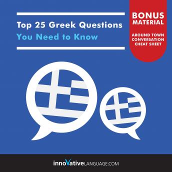 Download Top 25 Greek Questions You Need to Know by Innovative Language Learning