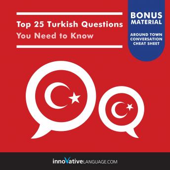 Top 25 Turkish Questions You Need to Know, Innovative Language Learning