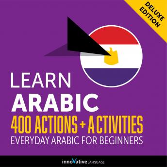 Download Everyday Arabic for Beginners - 400 Actions & Activities by Innovative Language Learning