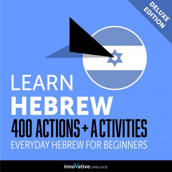 Everyday Hebrew for Beginners - 400 Actions & Activities