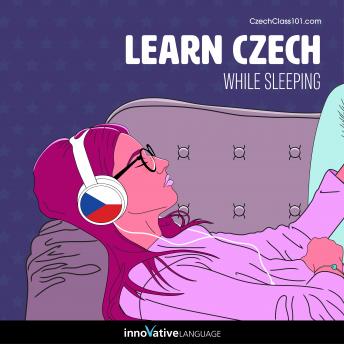 Learn Czech While Sleeping