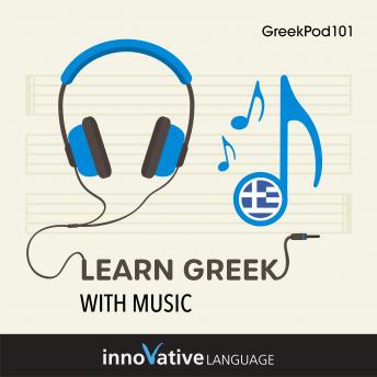 Download Learn Greek With Music by Innovative Language Learning Llc