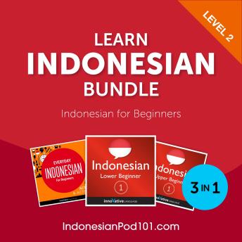 Learn Indonesian Bundle - Indonesian for Beginners (Level 2)