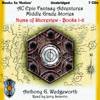 Nums of Shoreview (Altered Creatures Epic Fantasy Adventures Middle Grade Stories, Books 1-6)