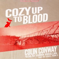 Cozy Up To Blood: Cozy Up Series, Book 3