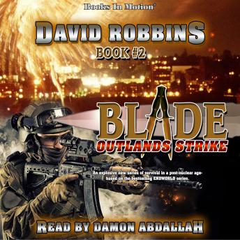 Outlands Strike : BLADE Series, Book 2