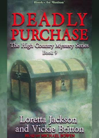 Deadly Purchase : The High Country Mystery Series, Book 9