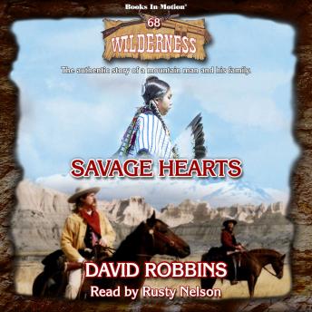 Savage Hearts: Wilderness Series, Book 68