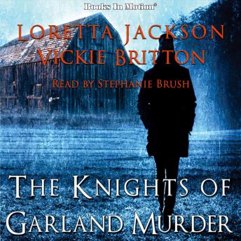 The Knights of Garland Murder