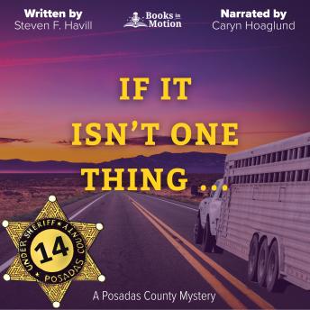 If It Isn't One Thing …