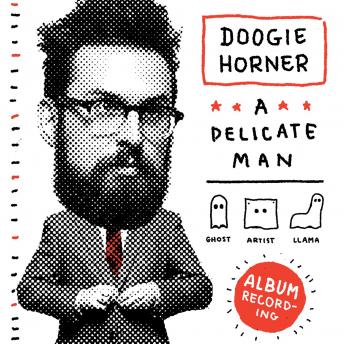 Doogie Horner: A Delicate Man