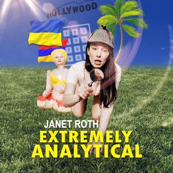 Janet Roth: Extremely Analytical