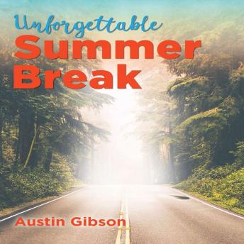 Unforgettable Summer Break sample.