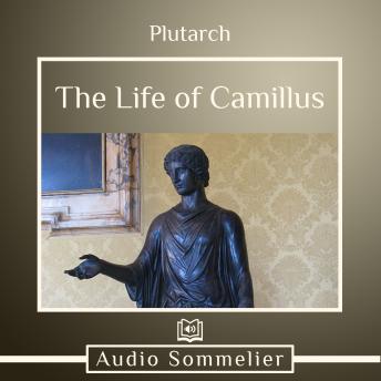 Life of Camillus, Audio book by Plutarch , Bernadotte Perrin