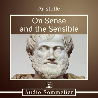 On Sense and the Sensible, Audio book by Aristotle  