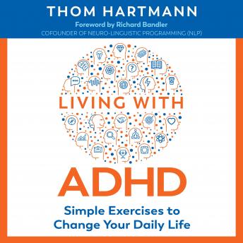 Living with ADHD: Simple Exercises to Change Your Daily Life