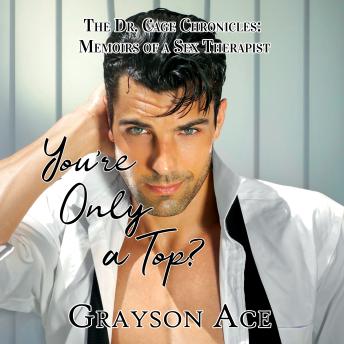 Download You're Only a Top? by Grayson Ace