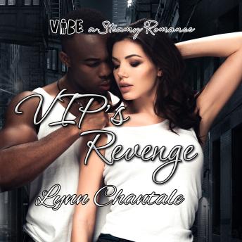 VIP's Revenge