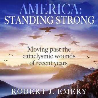 Download America: Standing Strong by Robert J. Emery