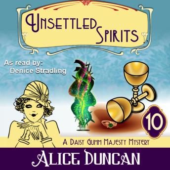 Unsettled Spirits (A Daisy Gumm Majesty Mystery, Book 10): Historical Cozy Mystery