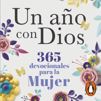 [Spanish] - Un año con Dios: 365 devocionales para la mujer