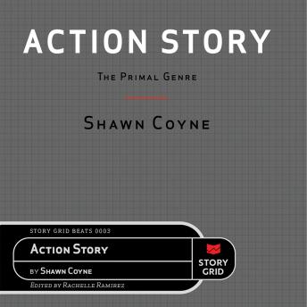 Action Story: The Primal Genre