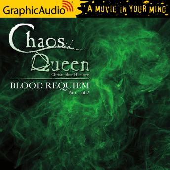 Blood Requiem (1 of 2) [Dramatized Adaptation], Audio book by Christopher Husberg