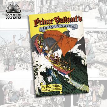 Prince Valiant's Perilous Voyage, Audio book by Harold Foster