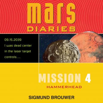 Mission 4: Hammerhead, Sigmund Brouwer