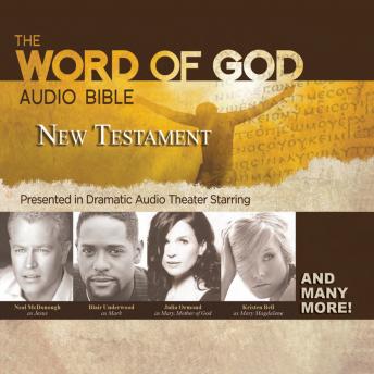 Word of God Audio Bible: New Testament, A Full-Cast Performance of the RSV-CE, Audio book by Carl Amari