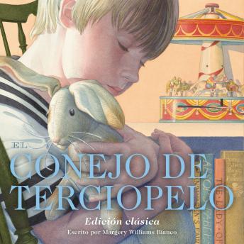 Conejo de Terciopelo: Edición Clásica
