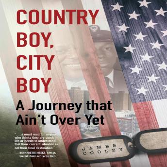 Country Boy, City Boy: A Journey That Ain't Over Yet