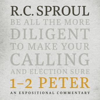 Download 1-2 Peter: An Expositional Commentary by R. C. Sproul