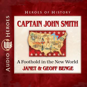 Captain John Smith: A Foothold in the New World sample.