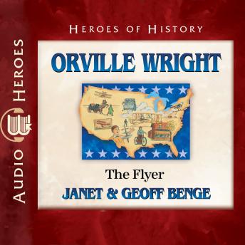 Download Orville Wright: The Flyer by Janet And Geoff Benge