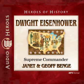 Dwight Eisenhower: Supreme Commander