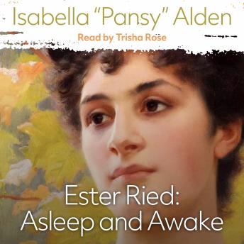 Ester Ried: Asleep & Awake: (Ester Ried Series, Book 1)