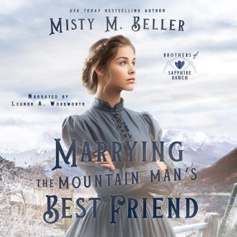 Download Marrying the Mountain Man's Best Friend by Misty M. Beller