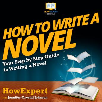 How To Write A Novel: Your Step by Step Guide To Installing a Home Surveillance System