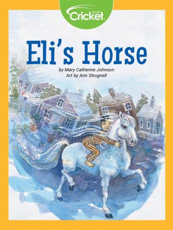 Eli's Horse, Mary Catherine Johnson