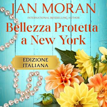[Italian] - Bellezza Protetta a New York