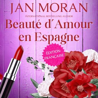 [French] - Beauté d’Amour en Espagne