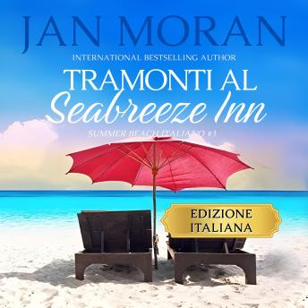 [Italian] - Tramonti al Seabreeze Inn