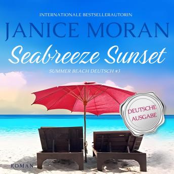 [German] - Seabreeze Sunset: Deutsch