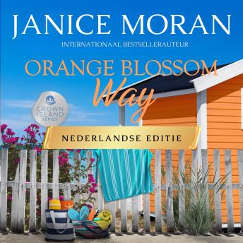 [Dutch; Flemish] - Orange Blossom Way: Nederlands