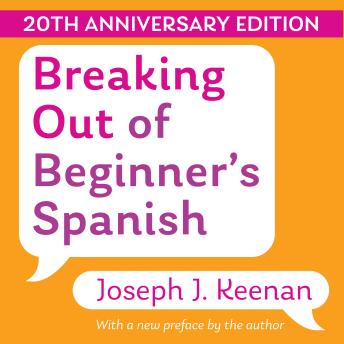 Breaking Out of Beginner's Spanish