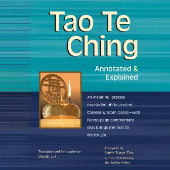 Tao Te Ching: Annotated & Explained