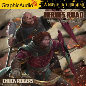 Heroes Road: Volume Two (2 of 3) [Dramatized Adaptation]