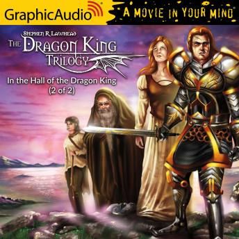 In the Hall of the Dragon King (2 of 2) [Dramatized Adaptation]